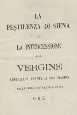La Pestilenza di Siena e l'Intercessione della VERGINE
