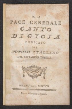 La Pace Generale. CANTO di GIOIA dedicato al Popolo Italiano