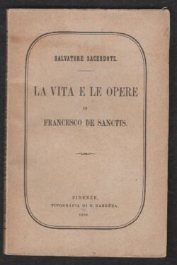 La Vita e le Opere di Francesco De Sanctis