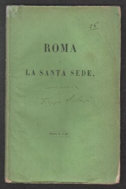 Roma e la Santa Sede. MEMORIA con illustrazioni a luoghi relativi della Divina Commedia