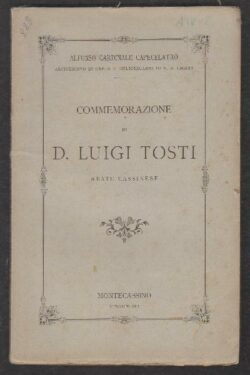 Commemorazione di D. Luigi Tosti Abate Cassinese
