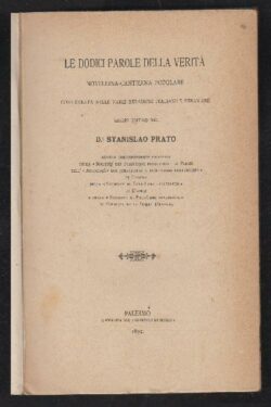 Le dodici parole della verità; novellina-cantilena popolare considerata nelle varie redazioni italiane e straniere