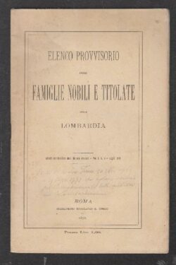 Elenco Provvisorio delle Famiglie Nobili e Titolate della Lombardia
