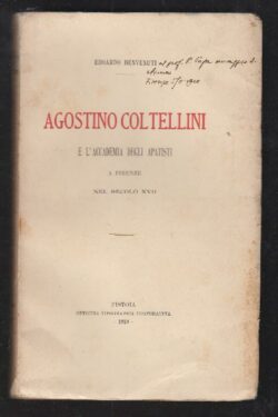 Agostino Coltellini e l'Accademia degli apatisti a Firenze nel secolo XVII
