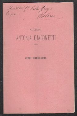Contessa Antonia Giacometti. CENNI NECROLOGICI