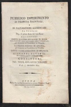 Nobil Collegio Tolomei. Pubblico Esperimento di Filosofia Razionale e di Matematiche Elementari