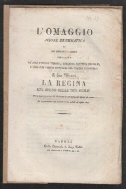 L'Omaggio. Azione Drammatica