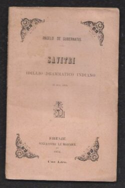 Savitri. Idillio Drammatico Indiano in due atti