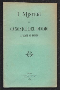 I Misteri dei Canonici del Duomo svelati al Popolo