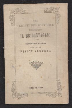 Come i legati del pontefice reprimevano il brigantaggio