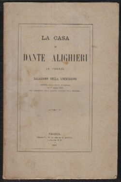 La casa di Dante Alighieri in Firenze