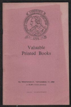 Christie Manson & Wood LTD. Catalogue of Valuable Printed Books property Lord Carew