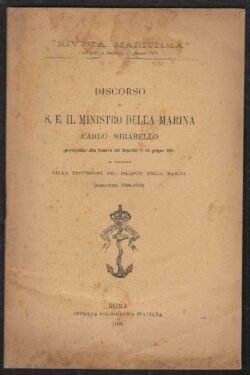 Discorso di S. E. il Ministro della Marina Carlo Mirabello