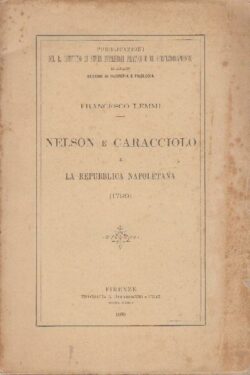 Nelson e Caracciolo e la Repubblica Napoletana (1799)