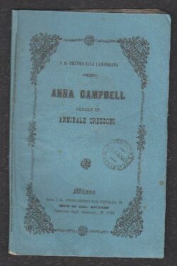 Anna Campbell, dramma di Annibale Cressoni
