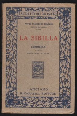 La Sibilla, commedia a cura di Giovanni Papini