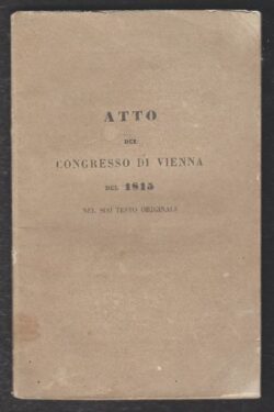 Atto del Congresso di Vienna del 1815 nel suo Testo Originale