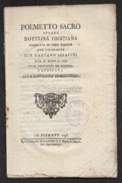 Poemetto Sacro ovvero Dottrina Cristiana compilata in versi toscani dedicata alla gioventù fiorentina