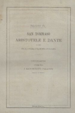 San Tommaso, Aristotele e Dante ovvero della prima filosofia italiana