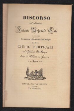 DISCORSO del Marchese Antonio Brignole Sale in occasione del solenne collocamento dell'effigie del Conte Giulio Perticari