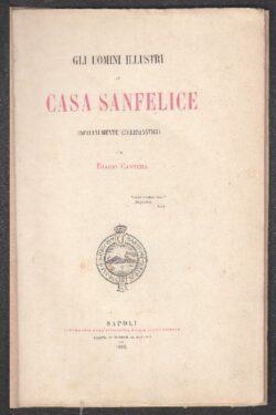 Gli uomini illustri di Casa Sanfelice (specialmente ecclesiastici)