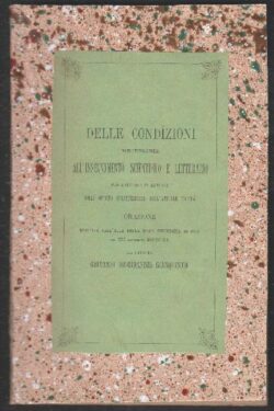 Delle condizioni necessarie all'insegnamento scientifico e letterario per metterlo in armonia collo spirito dell'attuale civiltà