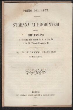 Strenna ai Piemontesi, ossia RIFLESSIONI in risposta alla lettera di S. S. Pio IX a S. M. Vittorio Emanule II