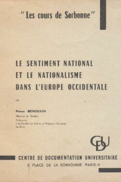 Le sentiment national et le nationalisme dans l'Europe Occidentale