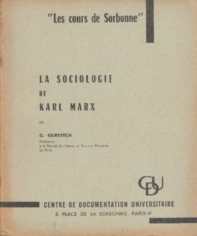La sociologie de Karl Marx