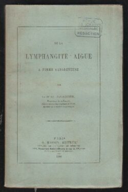 De la Lymphangite Aigue a forme gangreneuse