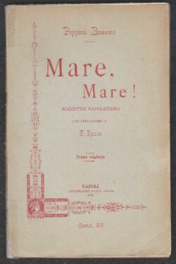 Mare, Mare ! Bozzetto Napoletano con prefazione di Ferdinando Russo