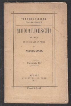 MONALDESCHI. Dramma in cinque atti in versi