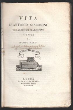 Vita d' Antonio Giacomini Tebalducci Malespini