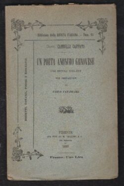 Un poeta anonimo Genovese dei Secoli XIII-XIV. Con prefazione di Carlo Catanzaro