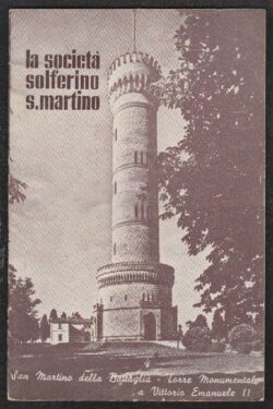 Società Solferino e S. Martino Padova. Brevi cenni storici