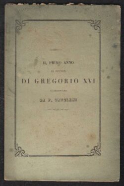 Il Primo Anno del Pontificato di Gregorio XVI
