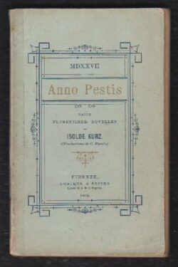 MDXXVII. Anno Pestis dalle Florentiner Novellen di Isolde Kurz