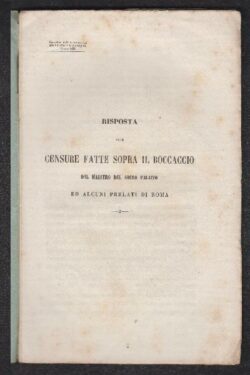 Risposta alle Censure fatte sopra il Boccaccio dal maestro del Sacro Palazzo ed alcuni prelati di Roma