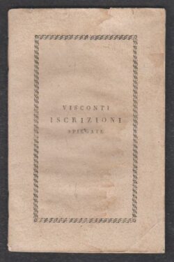 Le iscrizioni poste nel vestibolo della casa del chiarissimo sig. abbate Francesco Cancellieri illustrate dal cav. Pietro Visconti