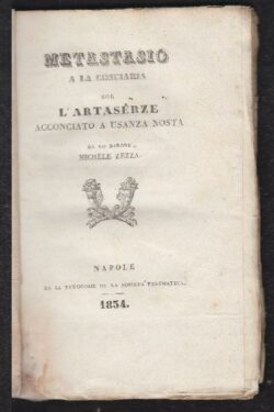 Metastasio a la conciaria zoè l'Artaserze acconciato a usanza nosta