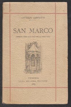 San Marco, conferenza tenuta il 27 Luglio 1882 all'Ateneo Veneto