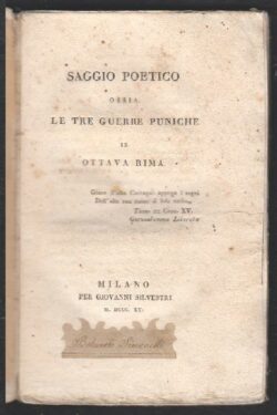 Saggio poetico ossia le tre Guerre Puniche in ottava rima