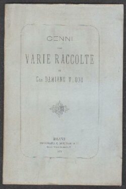 Cenni sulle Varie Raccolte del Cav. Damiano Muoni