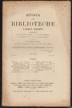 Rivista delle Biblioteche e degli Archivi Anno XII Volume XII Numero 2- 3 - 4 Anno 1901
