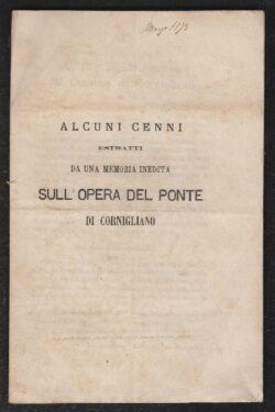 Alcuni cenni estratti da una Memoria Inedita sull'Opera del Ponte di Cornigliano