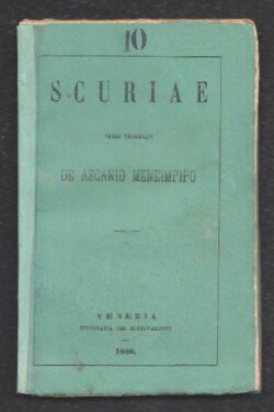 Scuriae. Versi veneziani de Ascanio Meneimpipo