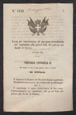 Legge per autorizzazione di una spesa straordinaria per riparazioni alla grand'Aula del Palazzo già Ducale di Genova