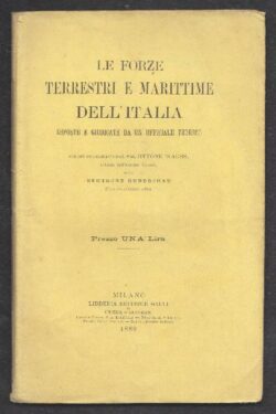 Le forze terrestri e marittime dell'Italia esposte e giudicate da un ufficiale tedesco