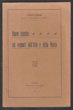Nuove Ricerche sui rapporti dell'Arte e della Pazzia