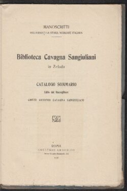 CATALOGO SOMMARIO edito dal Raccoglitore Conte Antonio Cavagna Sangiuliani
